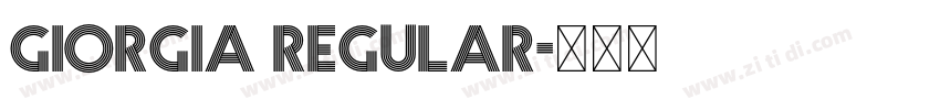 Giorgia Regular字体转换